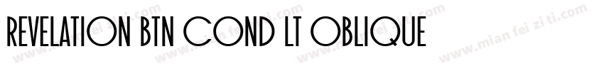 Revelation BTN Cond Lt Oblique字体转换